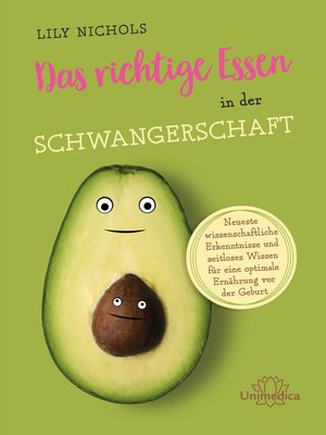 cover image of Das richtige Essen in der Schwangerschaft